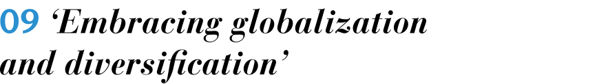 Embracing globalization and diversification